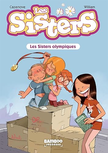 Les Sisters - Poche - tome 05: Les sisters olympiques
