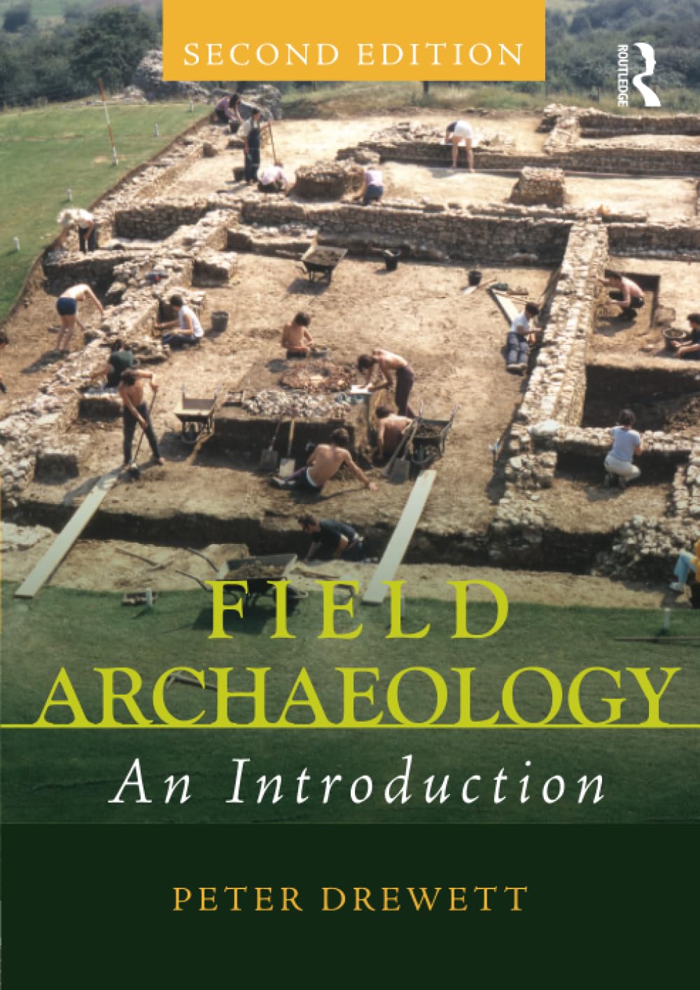 Field Archaeology: An Introduction