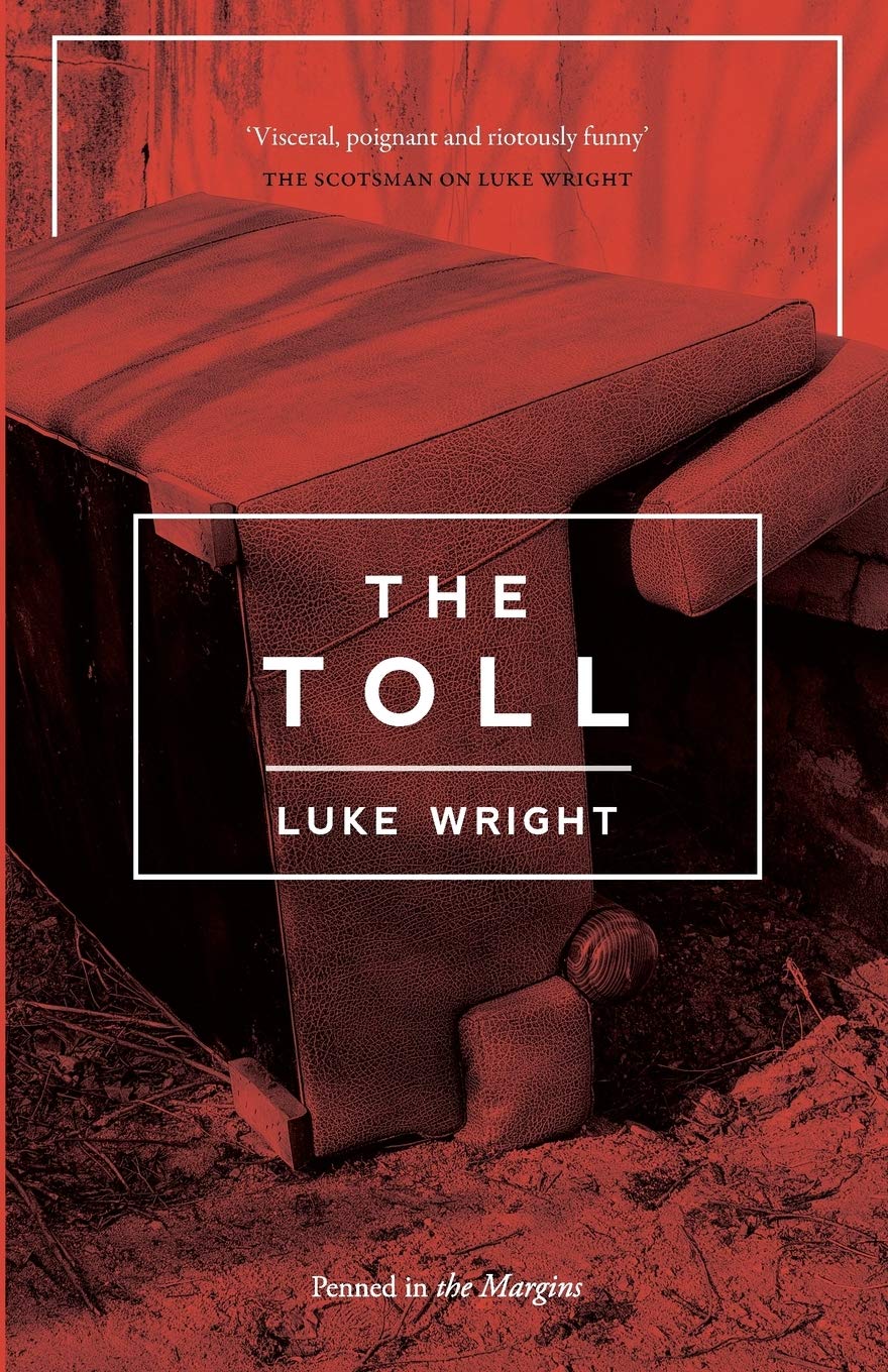 The Toll by Luke Wright (Paperback, 2017) *Signed*