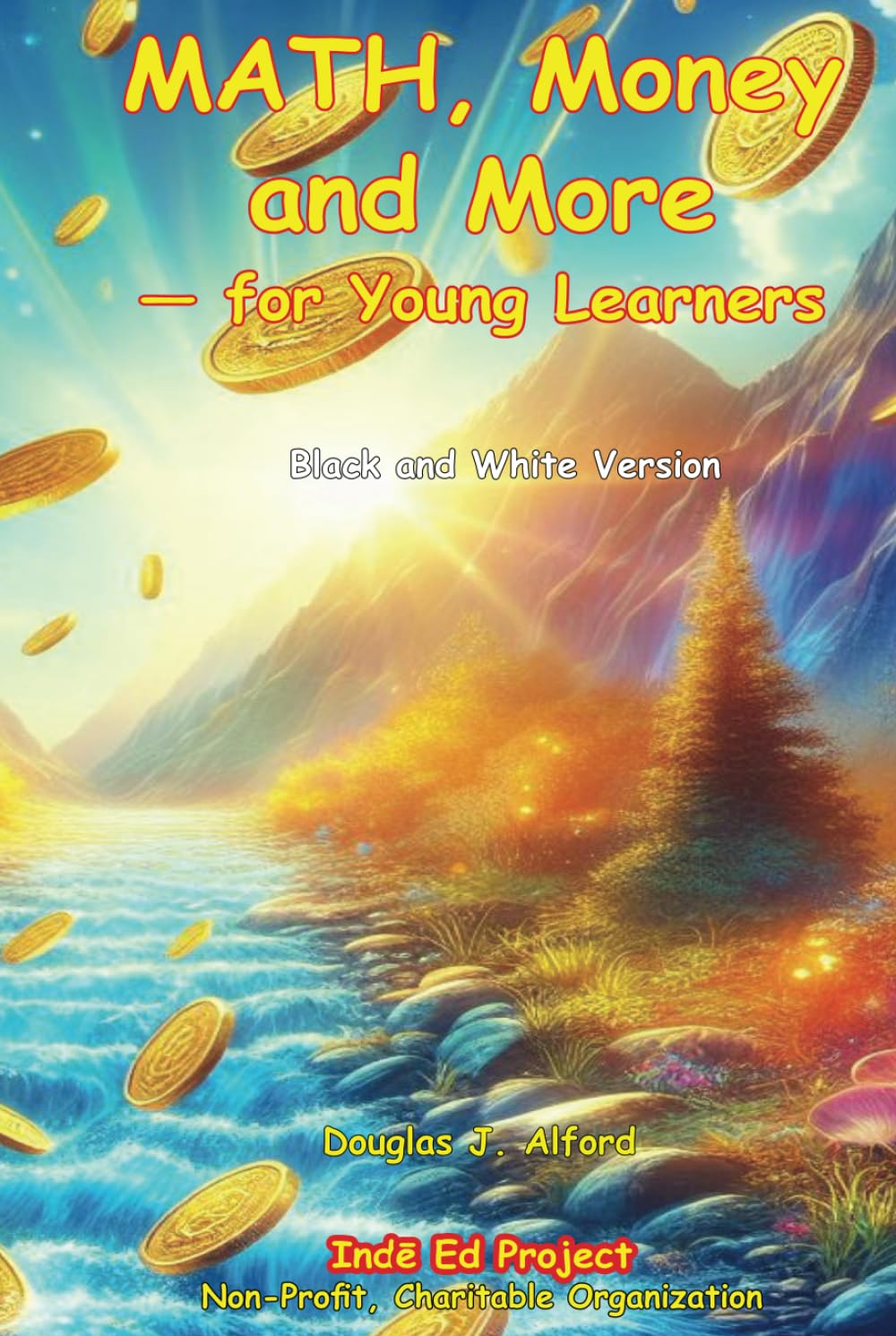 Math, Money and More Black and White Version: for Young Learners