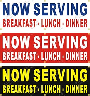 22" X 66" NOW SERVING BREAKFAST LUNCH and DINNER Vinyl Banner Sign, Existing Text Change Available (Optional)
