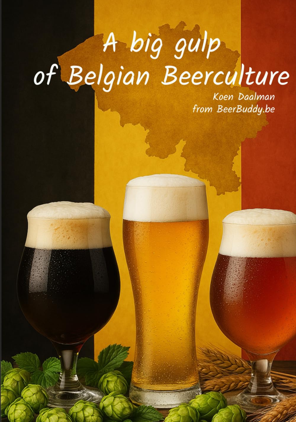 A big gulp of Belgian Beer Culture
