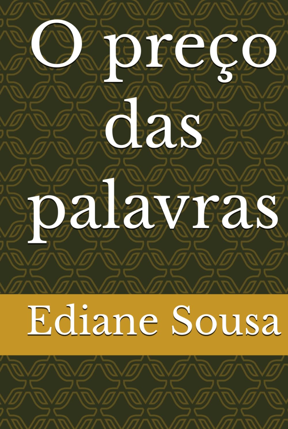 O preço das palavras