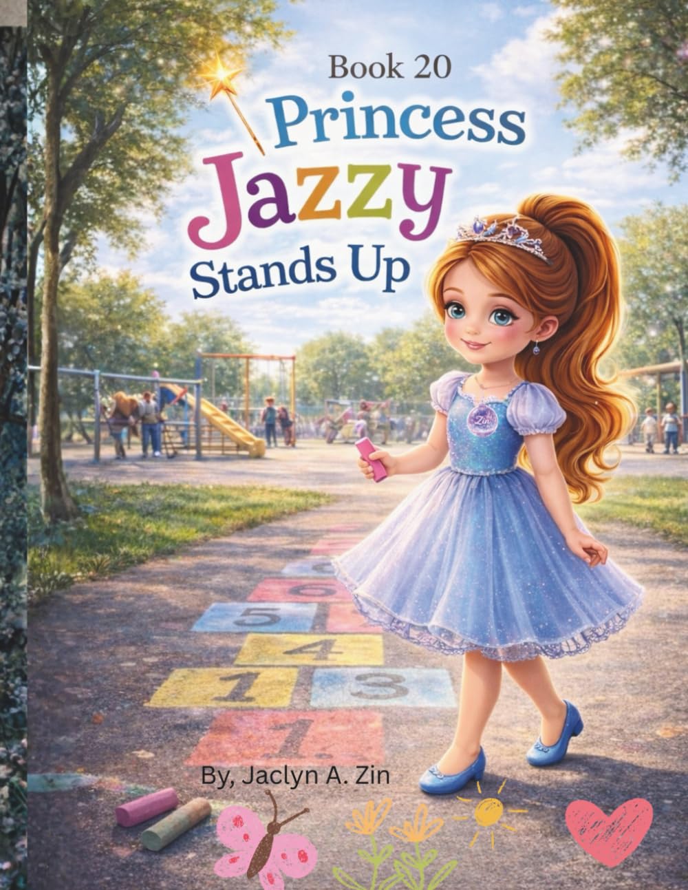 Princess Jazzy Stands Up (Princess Gracie & Jazzy Storybook Collection)