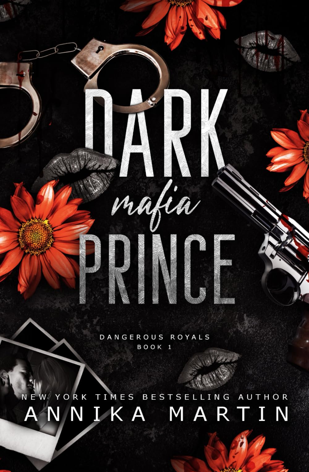 Dark Mafia Prince: A dark mafia romance (Dangerous Royals)