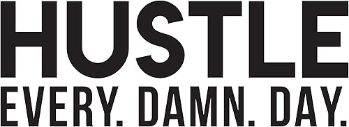 Miniatura 4 de Calcomanía de vinilo para pared, Hustle Every. Damn. Day, 22 x 60 pulgadas, calcomanía motivacional de moda con citas positivas para dormitorio,