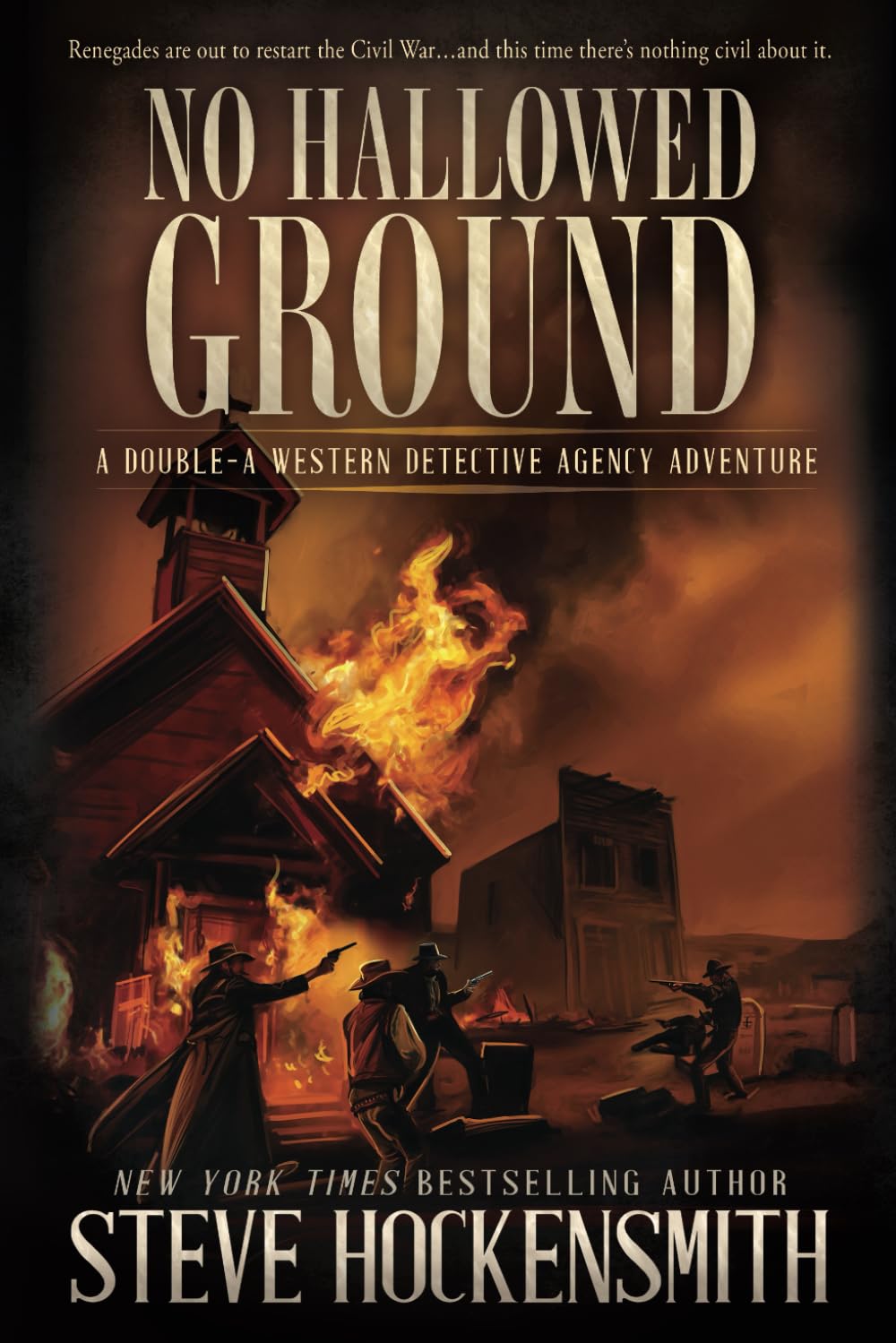 No Hallowed Ground: A Western Novel: 2 (Double-A Western Detective Agency)