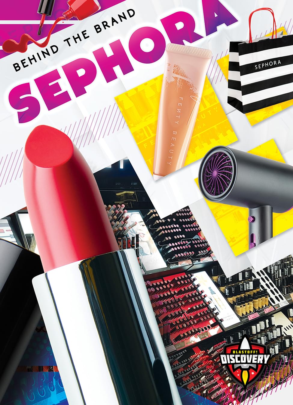 Sephora (Behind the Brand)