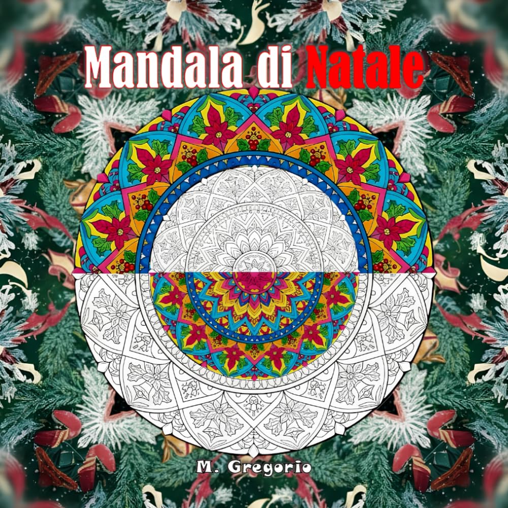Mandala di Natale - L'arte del mandala libro da colorare antistress per adulti: La tecnica intricata del mandala incontra la magia del Natale. 50 Disegni rilassanti da colorare per adulti e ragazzi.