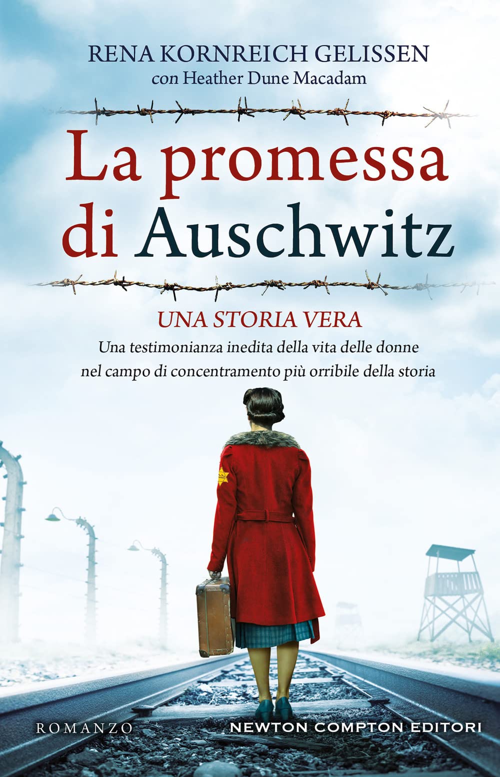 La Promessa Di Auschwitz. Una Testimonianza Inedita Della Vita Delle Donne Nel Campo Di Concentramento Più Orribile Della Storia - 4