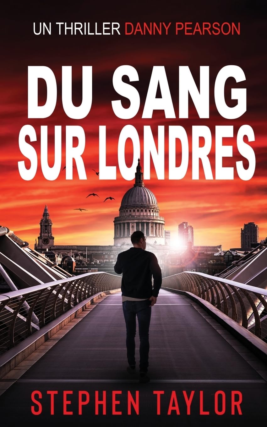 Du Sang Sur Londres: French Translation of Vodka Over London Ice: 1 (La Série Danny Pearson)
