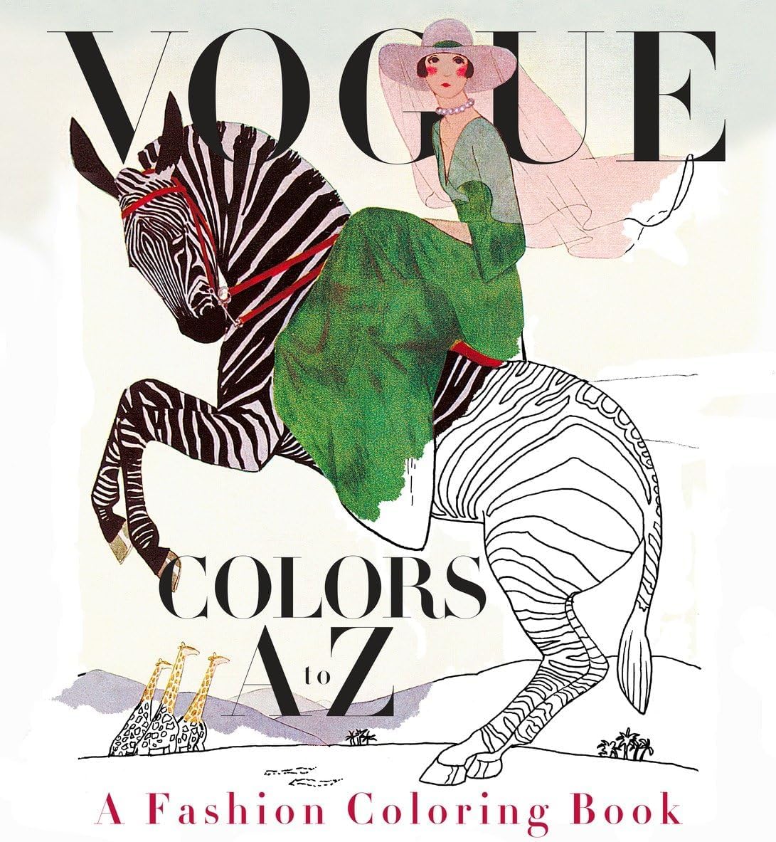 Vogue Colors A To Z: A Fashion Coloring Book