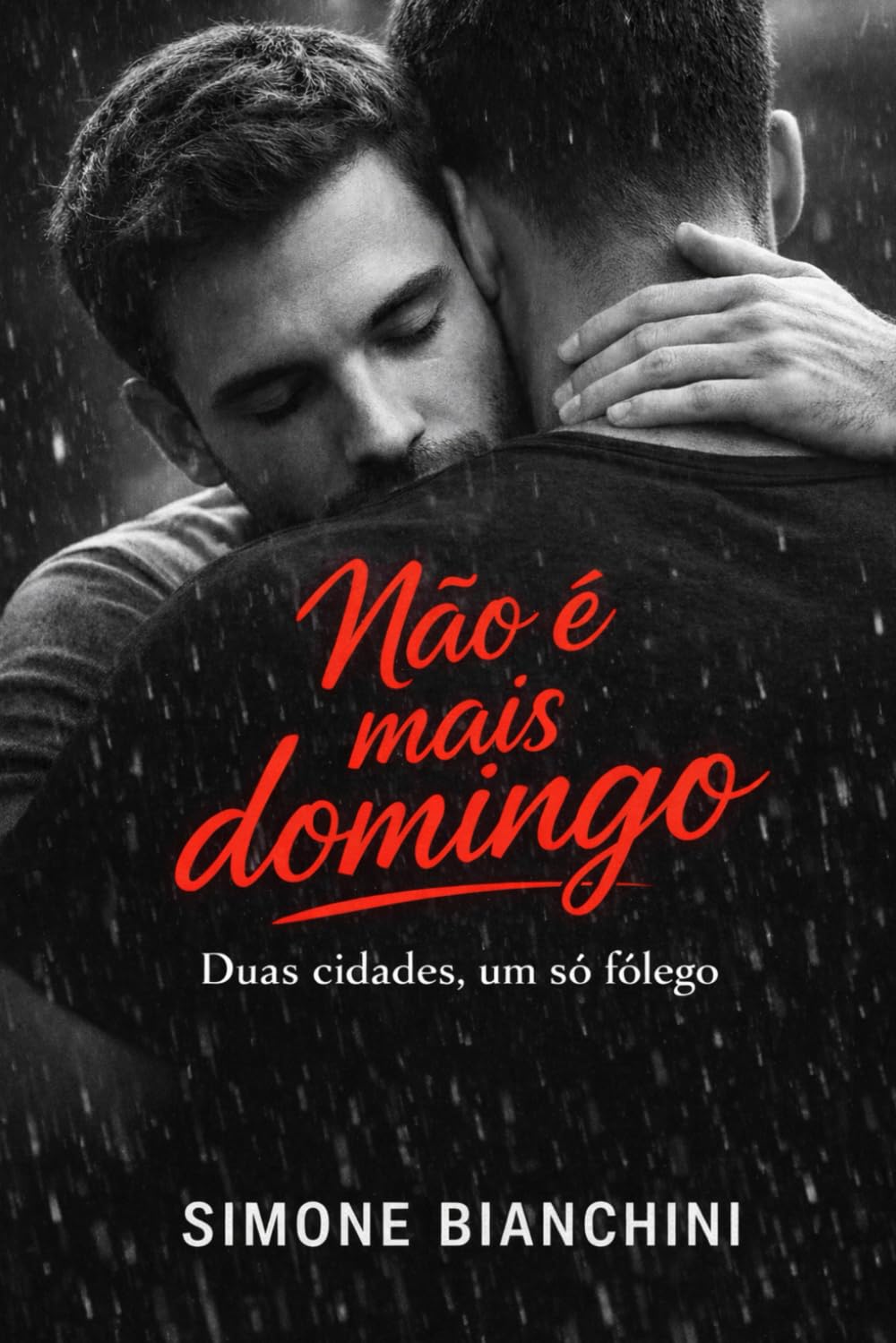 Não é mais domingo: Duas cidades, um só fôlego