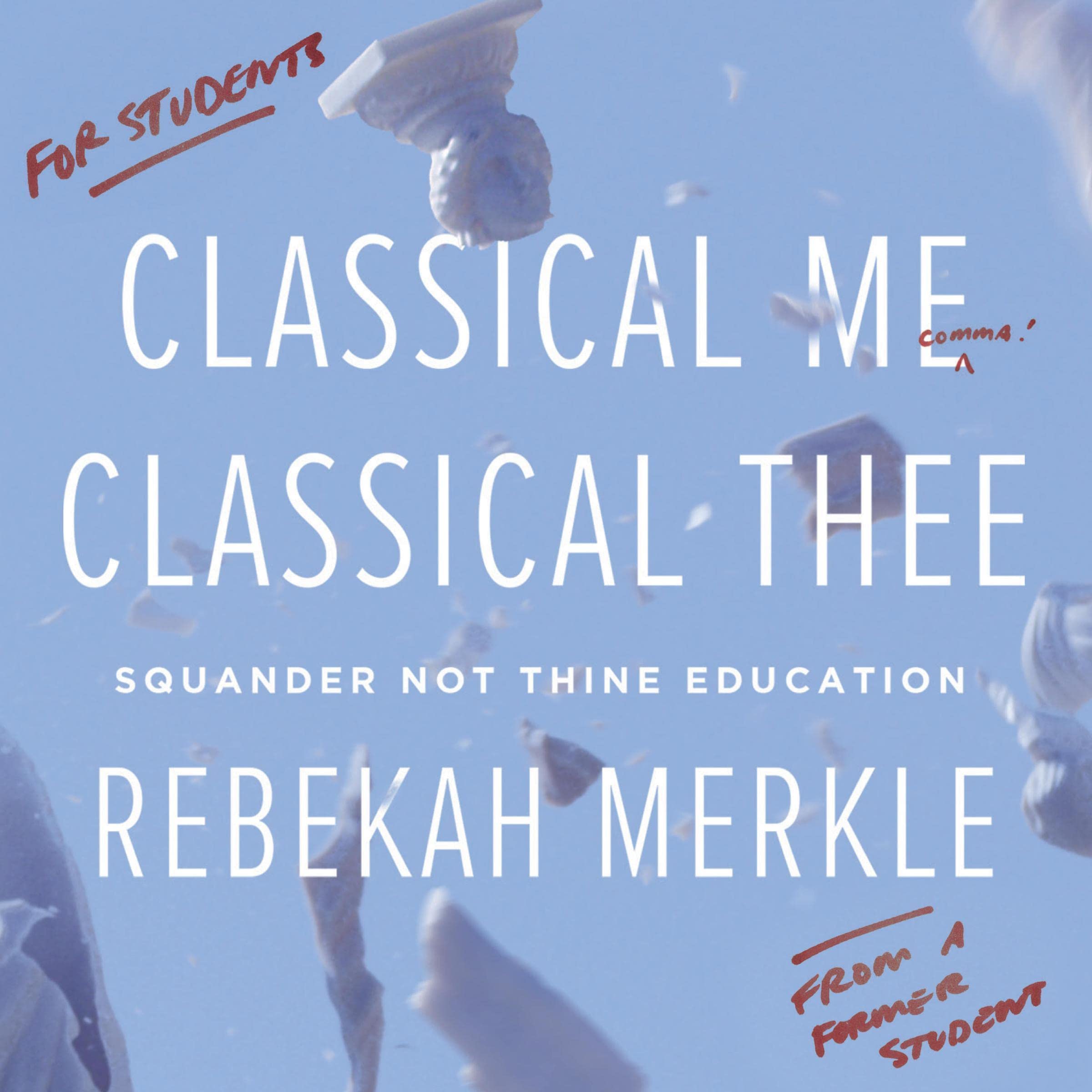 Classical Me, Classical Thee