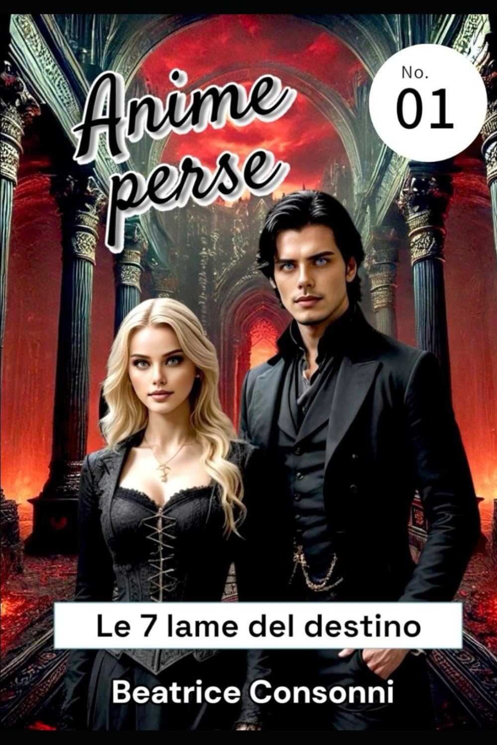 ANIME PERSE: Le 7 lame del destino: 1