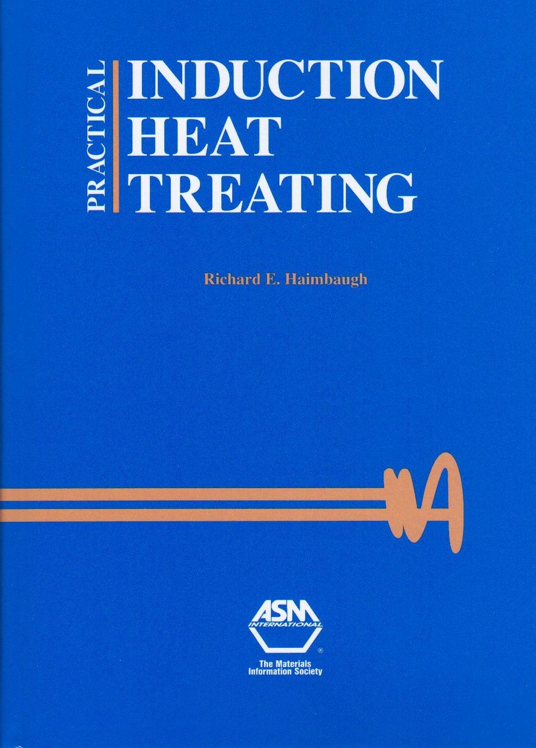 Buy Practical Induction Heat Treating — BookShops.in