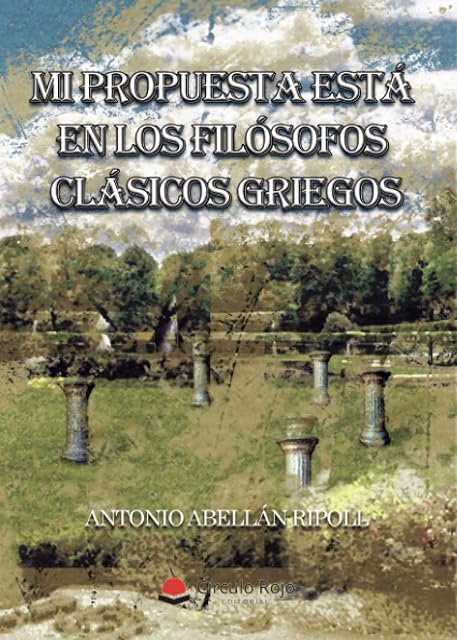 Portada de Mi propuesta está en los filósofos clásicos griegos