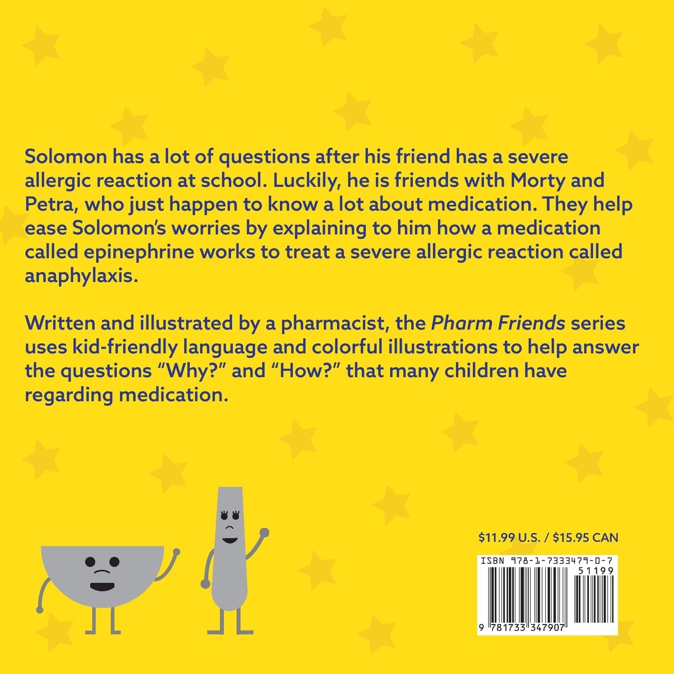 Epinephrine: A Superhero When Allergies Get Serious!: 1
