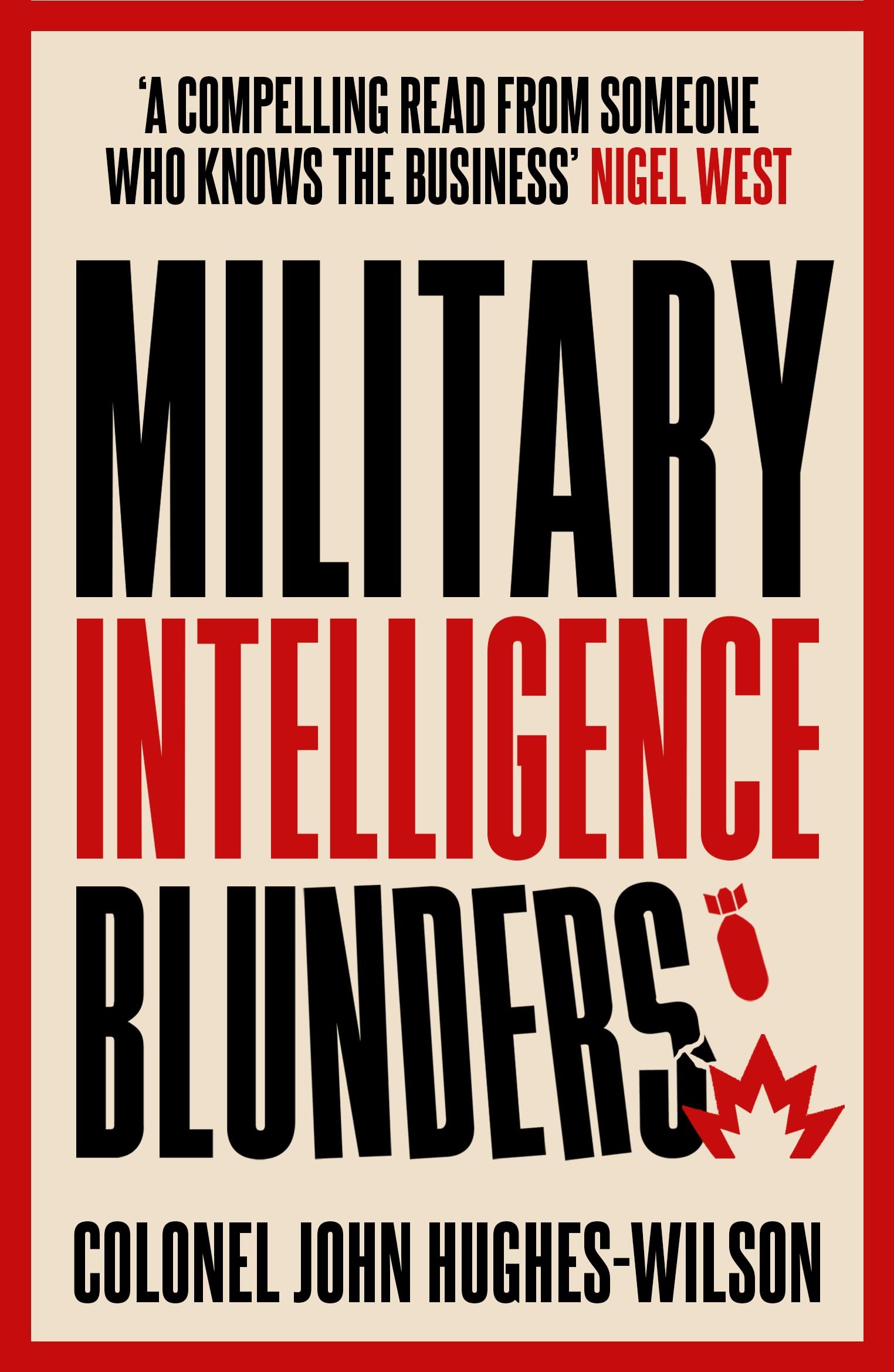 John Blake Military Intelligence Blunders