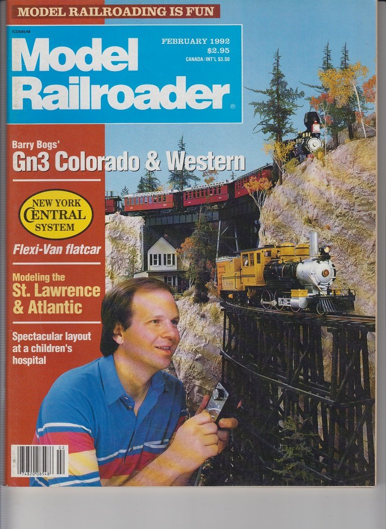 Model Railroader [ February 1992, Vol. 59 No. 2 ] Model railroading is ...