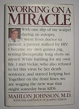 Working on a Miracle