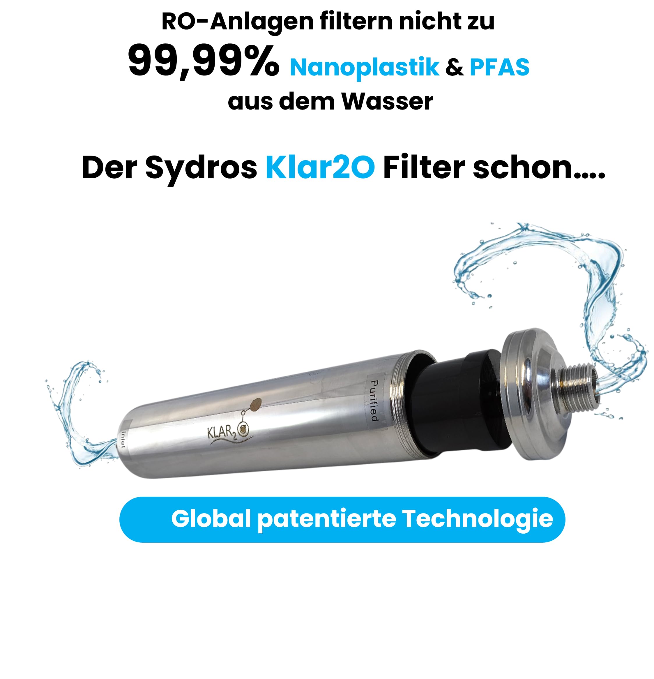 Klar2O Wasserfilter - filtert bis zu 99,99% Mikroplastik, Nanoplastik & PFAS dank patentierter Klar2O Technologie