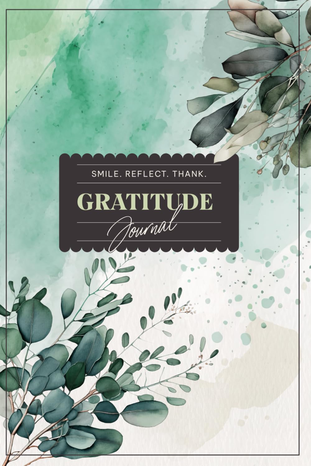 The 90-Day Gratitude Journal: A Guided Daily Practice for Mindfulness, Positivity, and Reflection