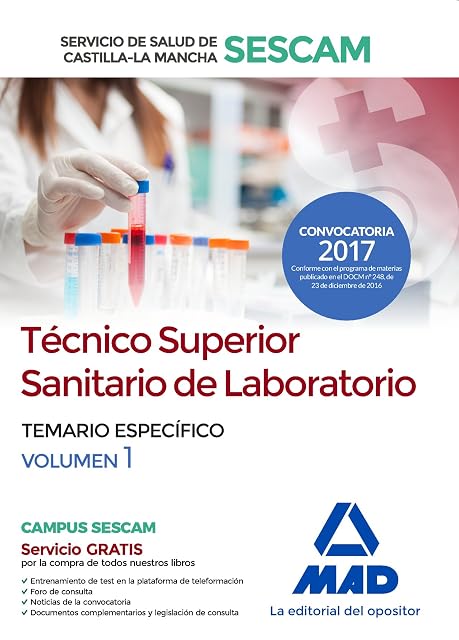 Portada de Técnico superior sanitario de laboratorio Servicio de Salud Castilla-La Mancha . Temario específico Vol.1