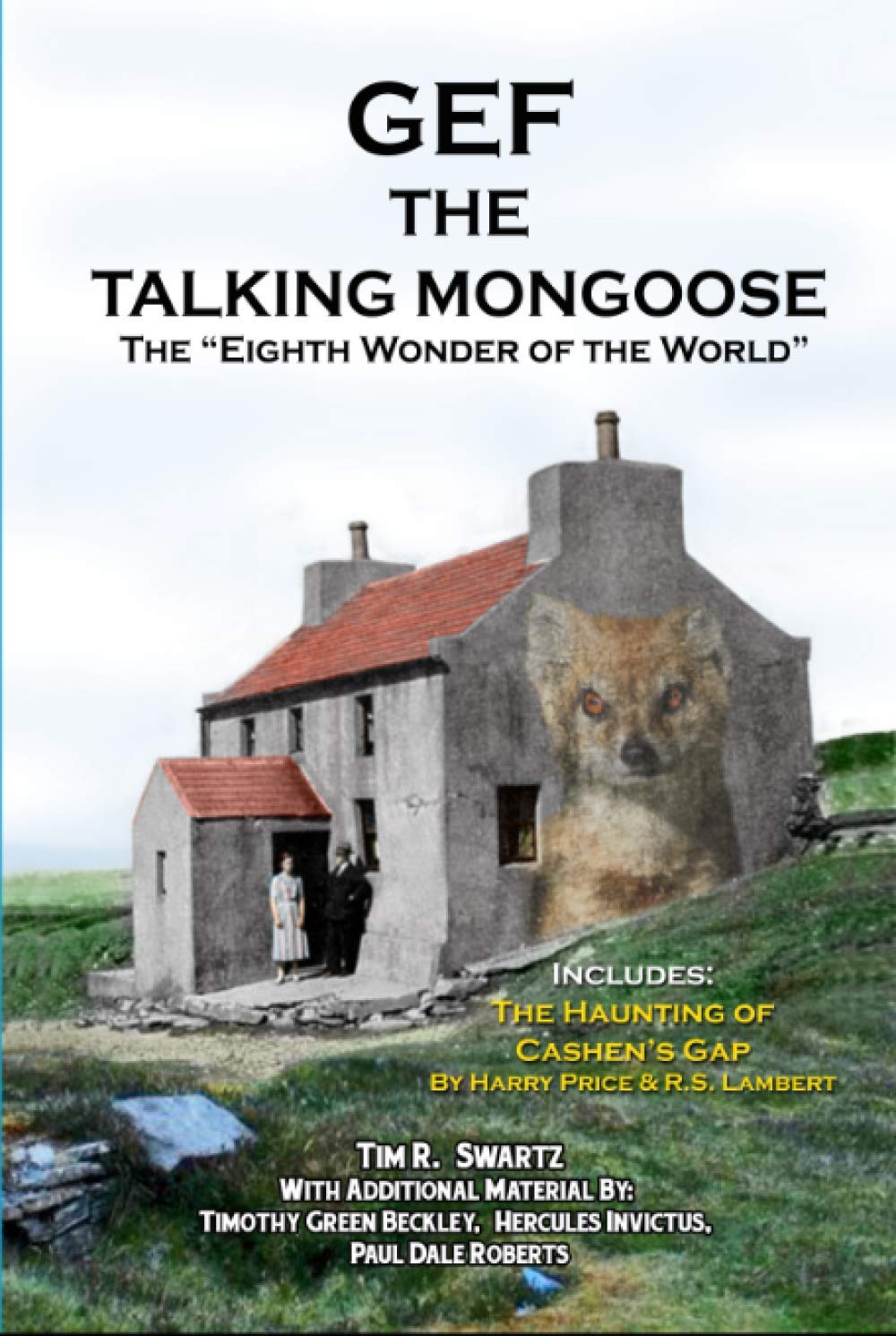 Gef The Talking Mongoose: The "Eighth Wonder of the World"