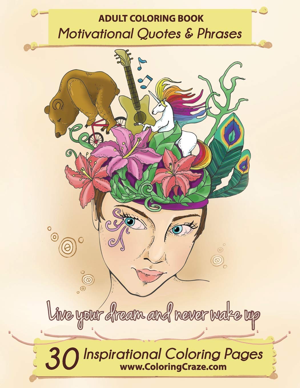Adult Coloring Book: 30 Inspirational Coloring Pages, Motivational Quotes And Phrases, Stress Relieving & Relaxing Coloring Book For Adults With ... 1 (Inspiring Coloring Books For Adults)