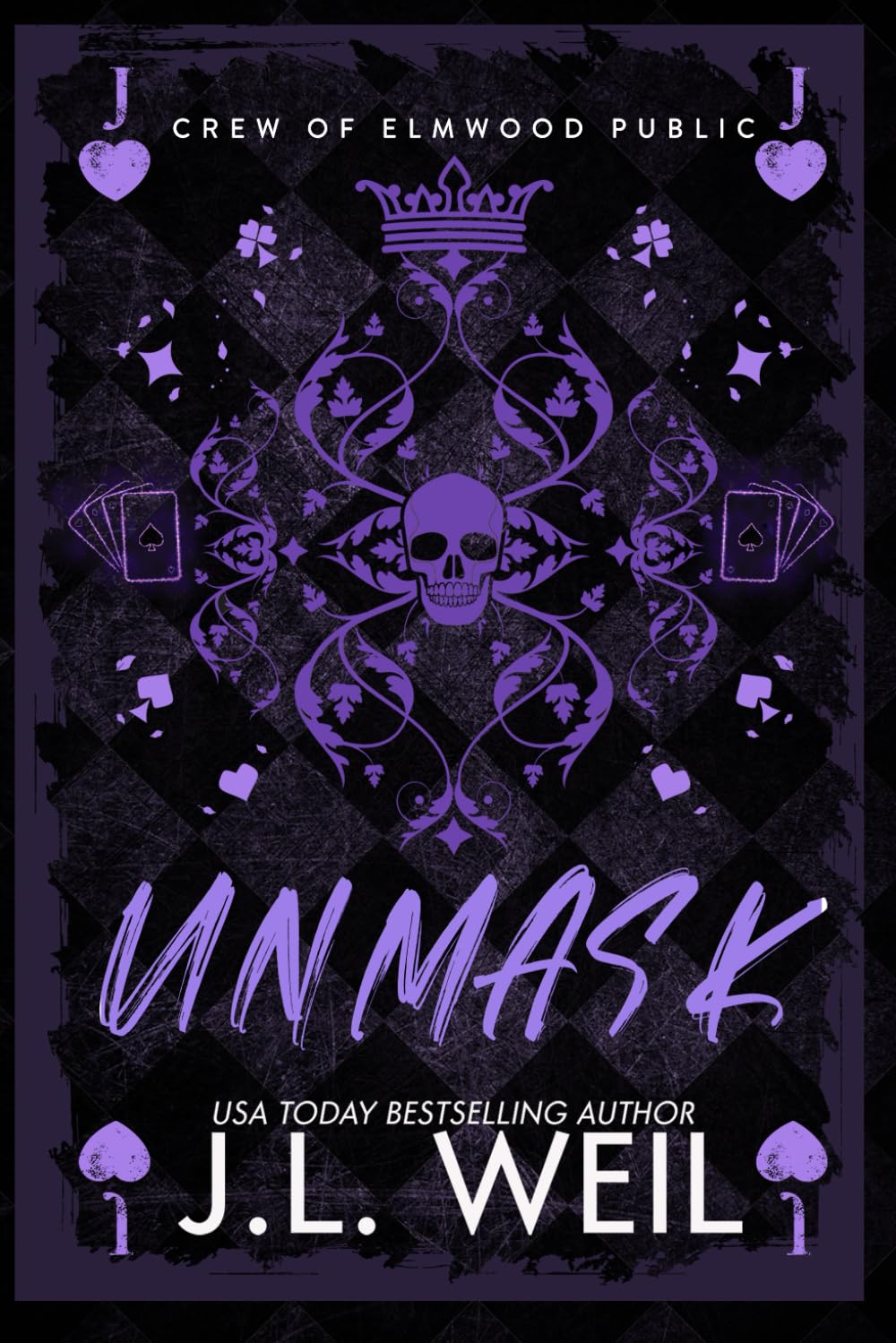 Unmask: A Dark High School Romance: 2 (Crew of Elmwood Public)