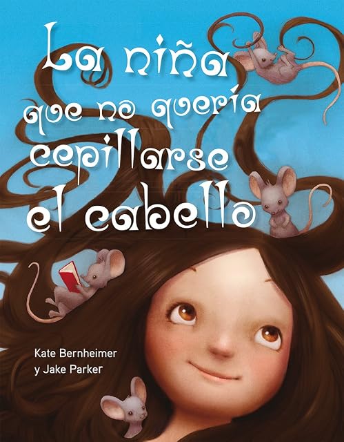 Portada de La niña que no quería cepillarse el cabello