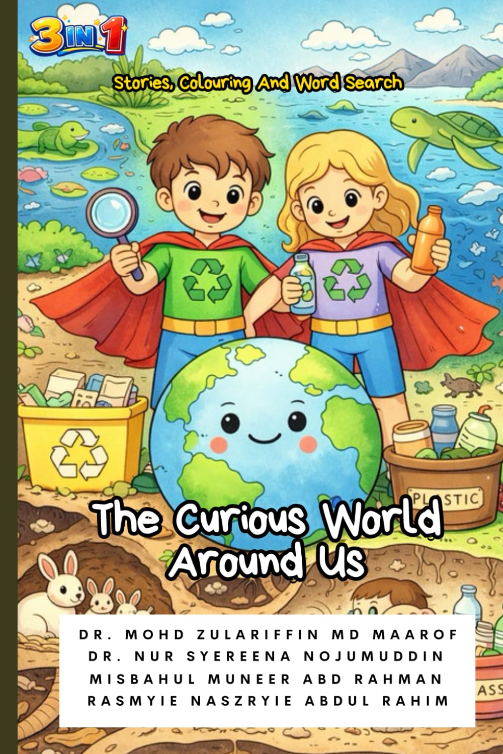 The Curious World Around Us: 3 in 1 :Stories, Colouring And Word Search