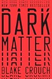 Dark Matter: A Novel