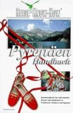 Pyrenäen Handbuch. Reise Know- How - Michael Schuh