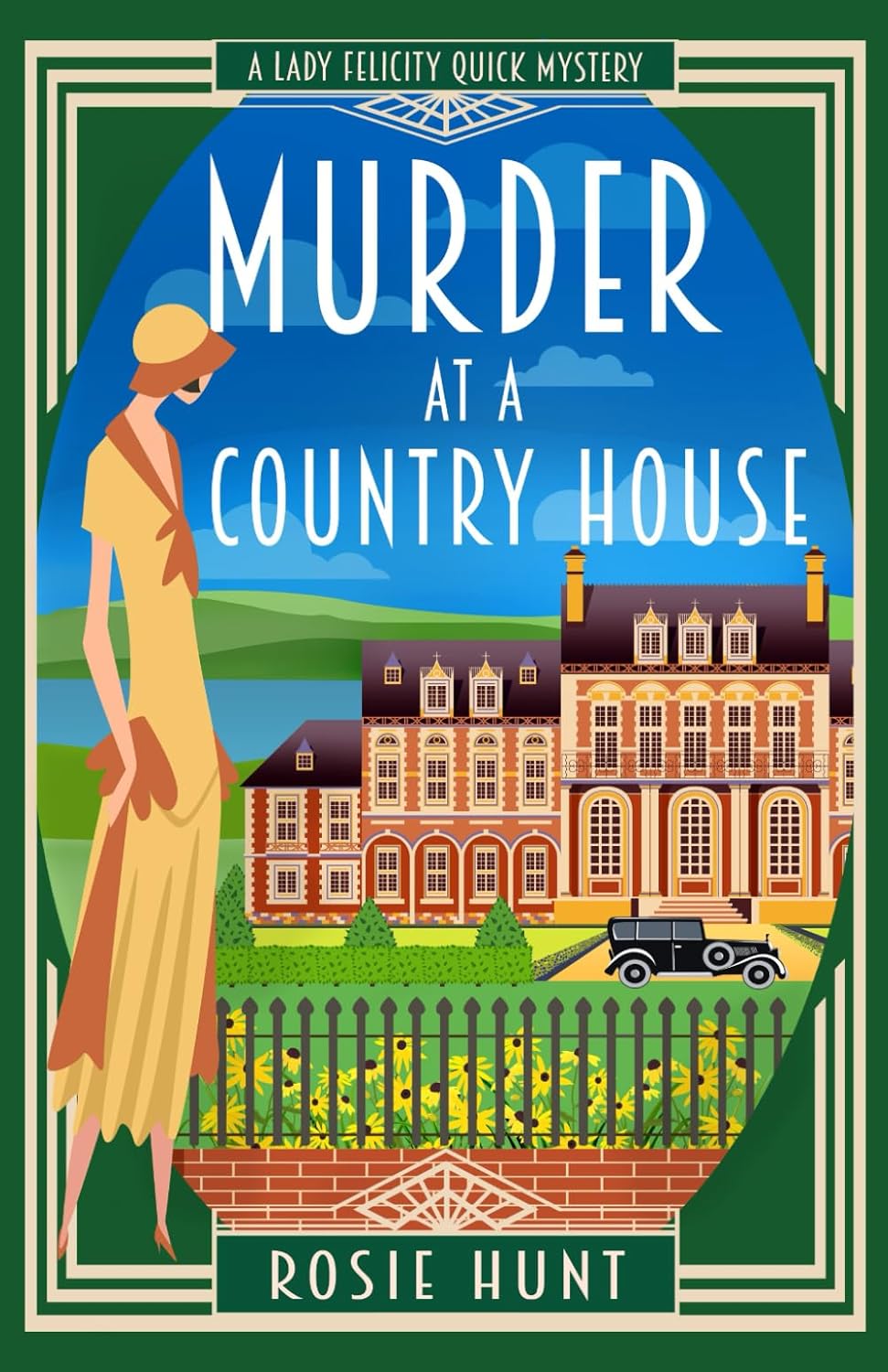 Murder at a Country House: A 1920s Cozy Mystery (Lady Felicity Quick ...