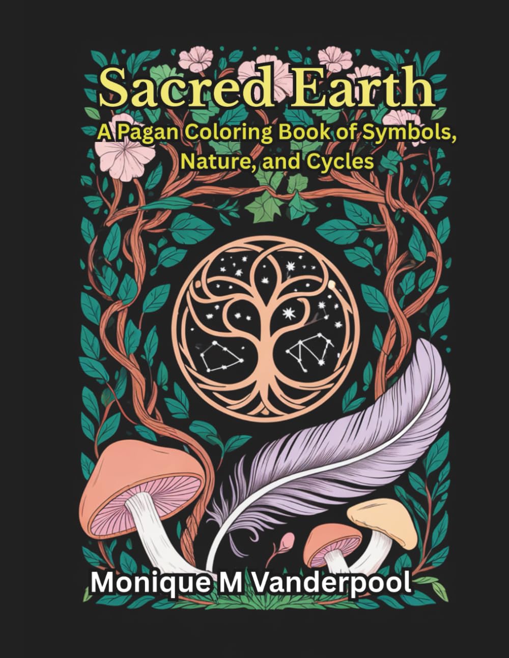 Sacred Earth: A Pagan Coloring Book of Symbols, Nature, and Cycles