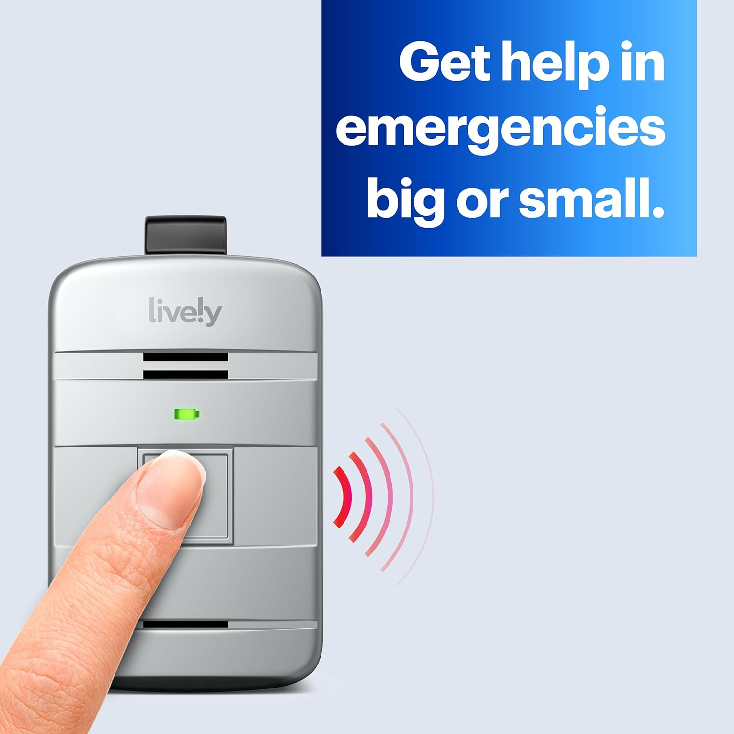 Finger pressing the central button on the Lively Mobile Plus device, with red sound waves emanating from it.