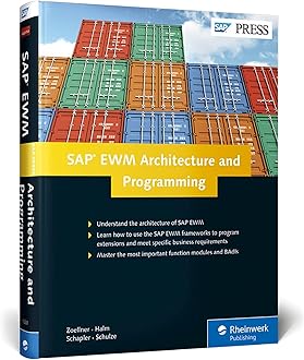 SAP EWM Architecture and Programming Hardcover – Illustrated, 30 October 2015