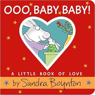 Sandra Boynton Ooo, Baby Baby! Board Book: Heartwarming New Parent Gift with Heart-Shaped Window