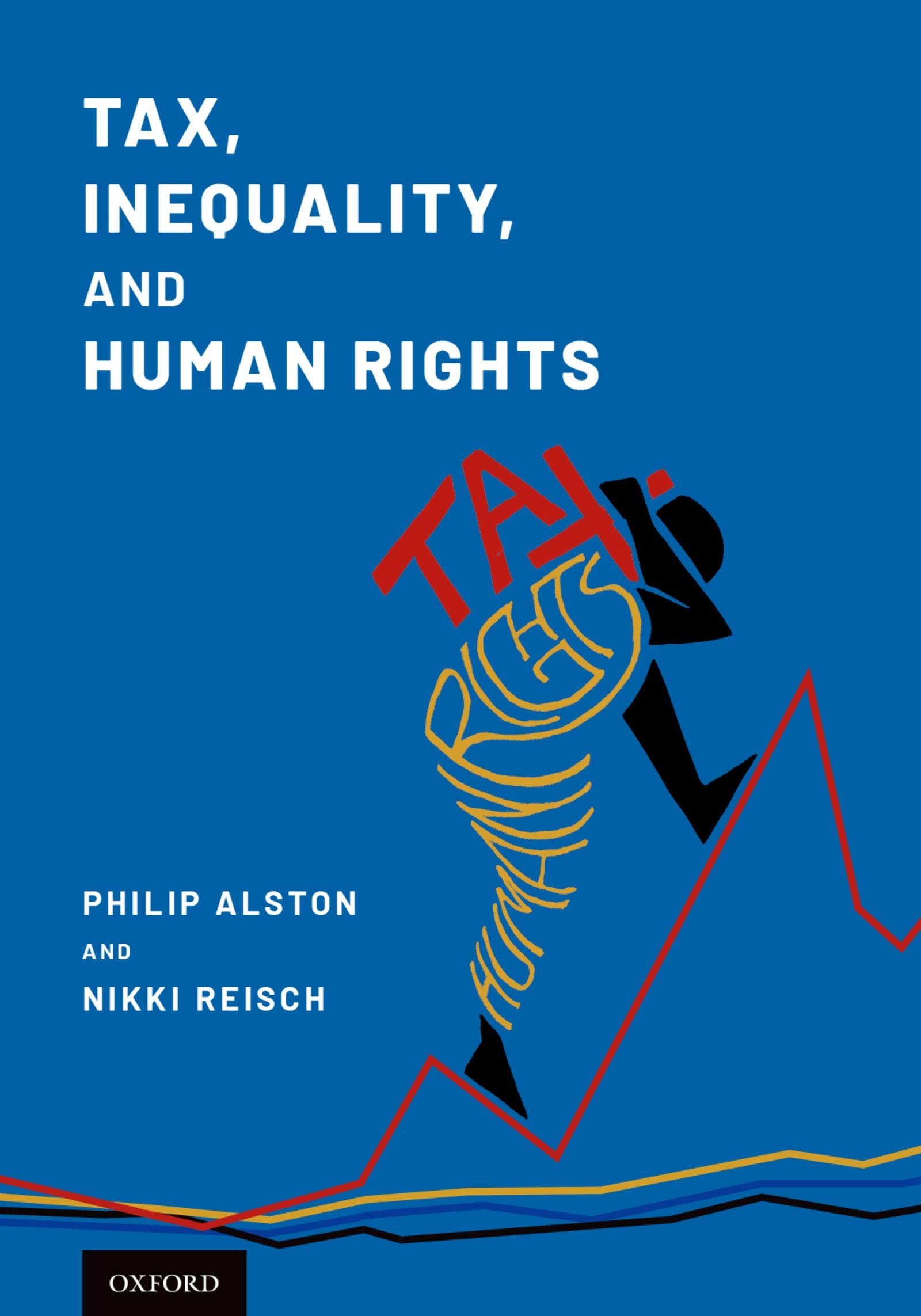 Tax, Inequality, and Human Rights (English Edition)
