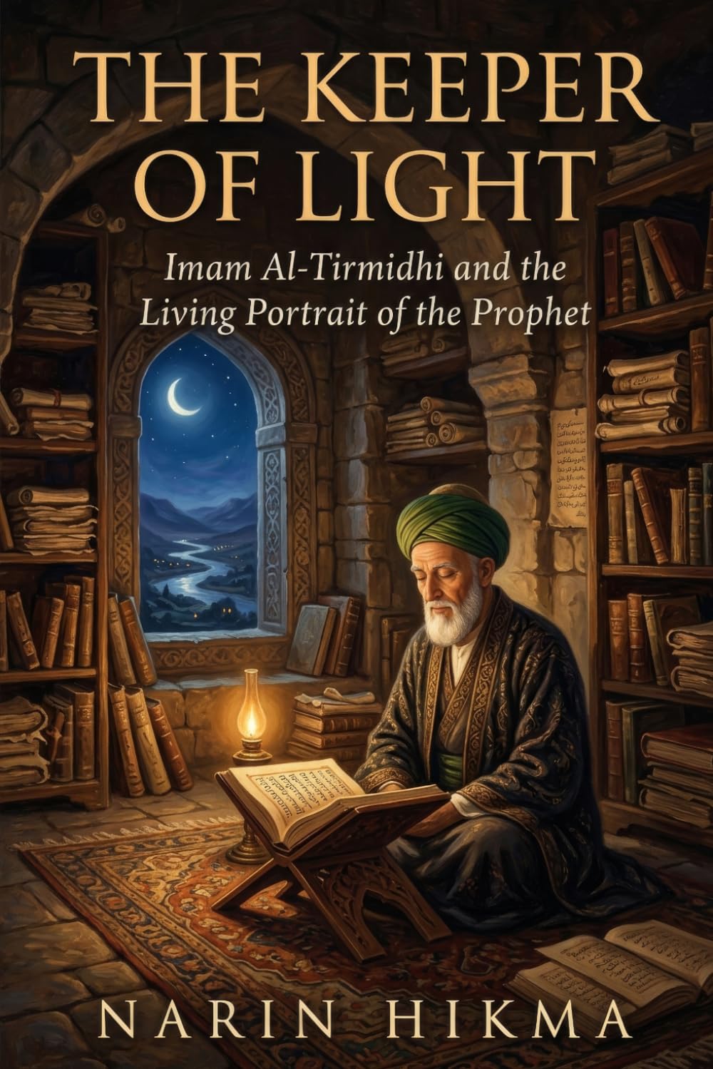 The Keeper of Light: Imam Al-Tirmidhi and the Living Portrait of the Prophet
