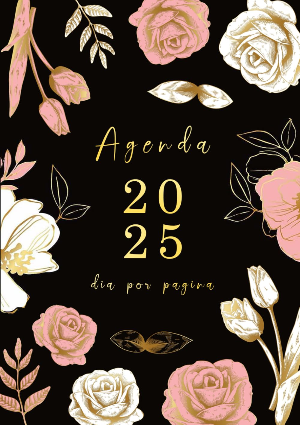 Agenda 2025 día por página con horas: Grande diaria A4 , Planificador diario y mensual, Calendario 12 meses, Organizador 2025 español - flores