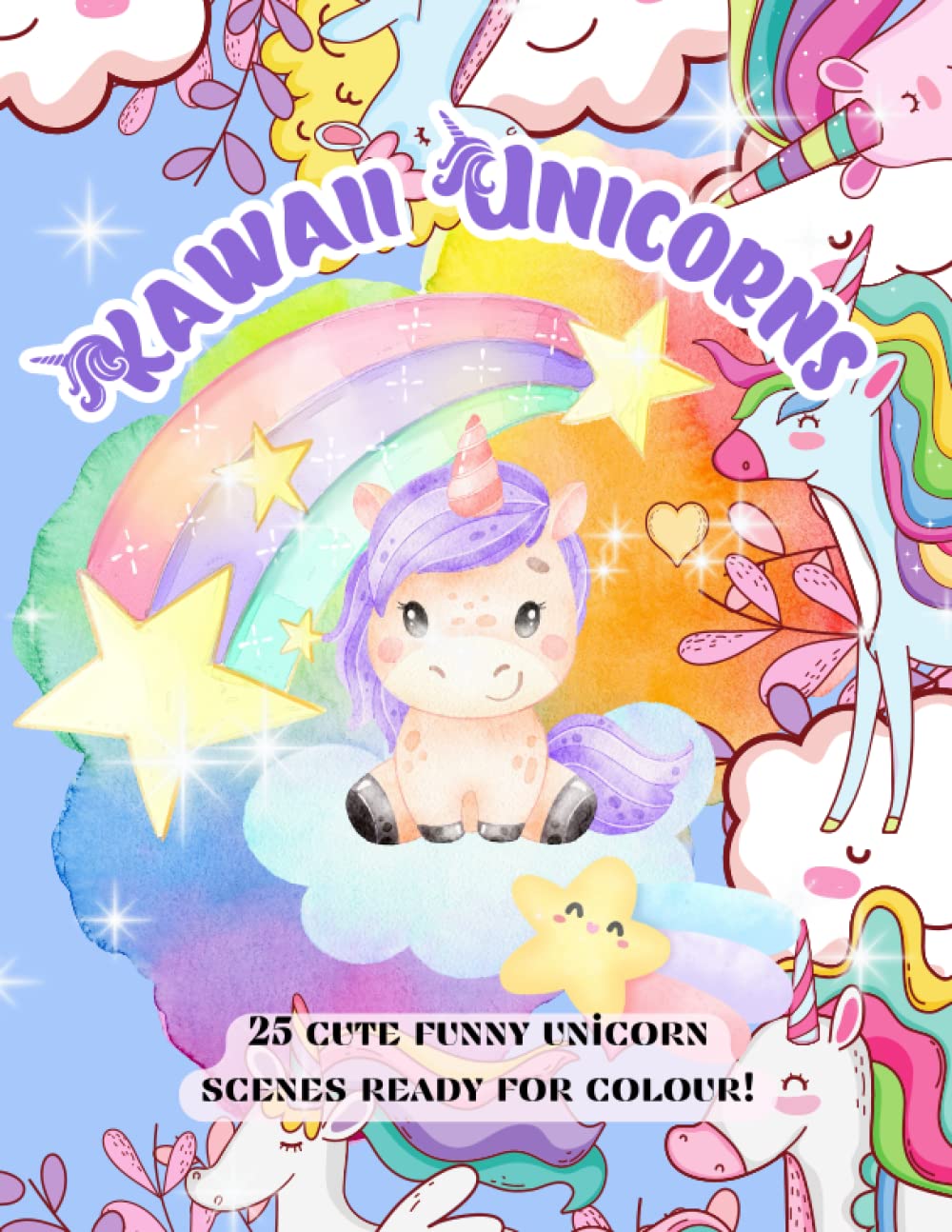 Kawaii Unicorns Colouring Book: Cute Colouring book for 3-8 Year olds, fun relaxing activities for children