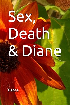 Sex, Death & Diane