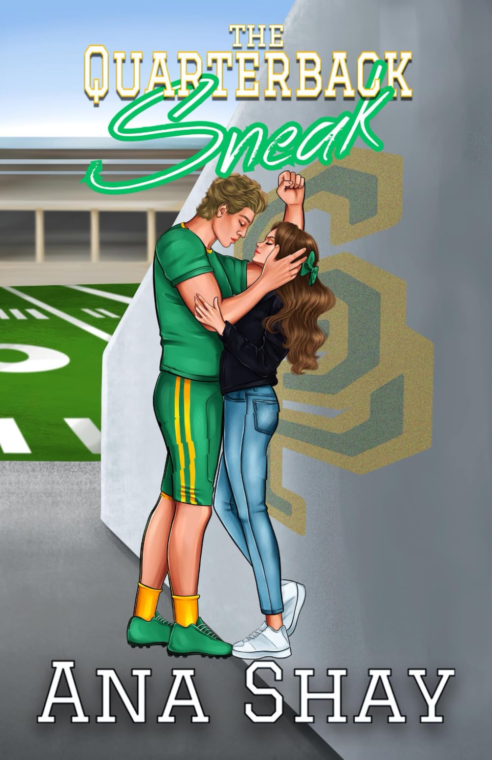 The Quarterback Sneak: A Fake Dating Football Romance (The Four Quarters Collection)