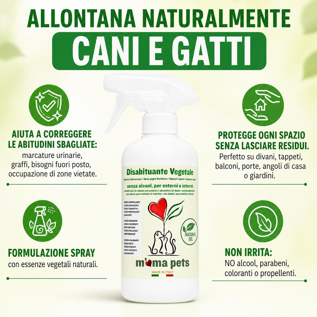 M' MA PETS Repellente Disabituante per Cani e Gatti 100% Naturale, Made in Italy - Spray Anti Urina Uso Interno ed Esterno – Formula Green a Base Vegetale Senza Alcool - 500ml