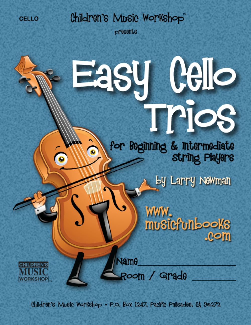 Easy Cello Trios: for Beginning and Intermediate String Players (Easy String Trios)