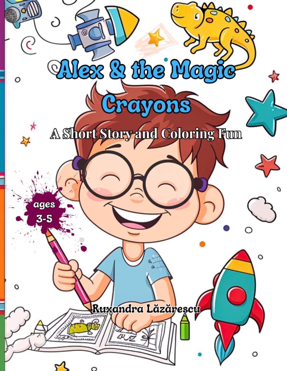 Alex & the Magic Crayons: A Short Story and Coloring Fun