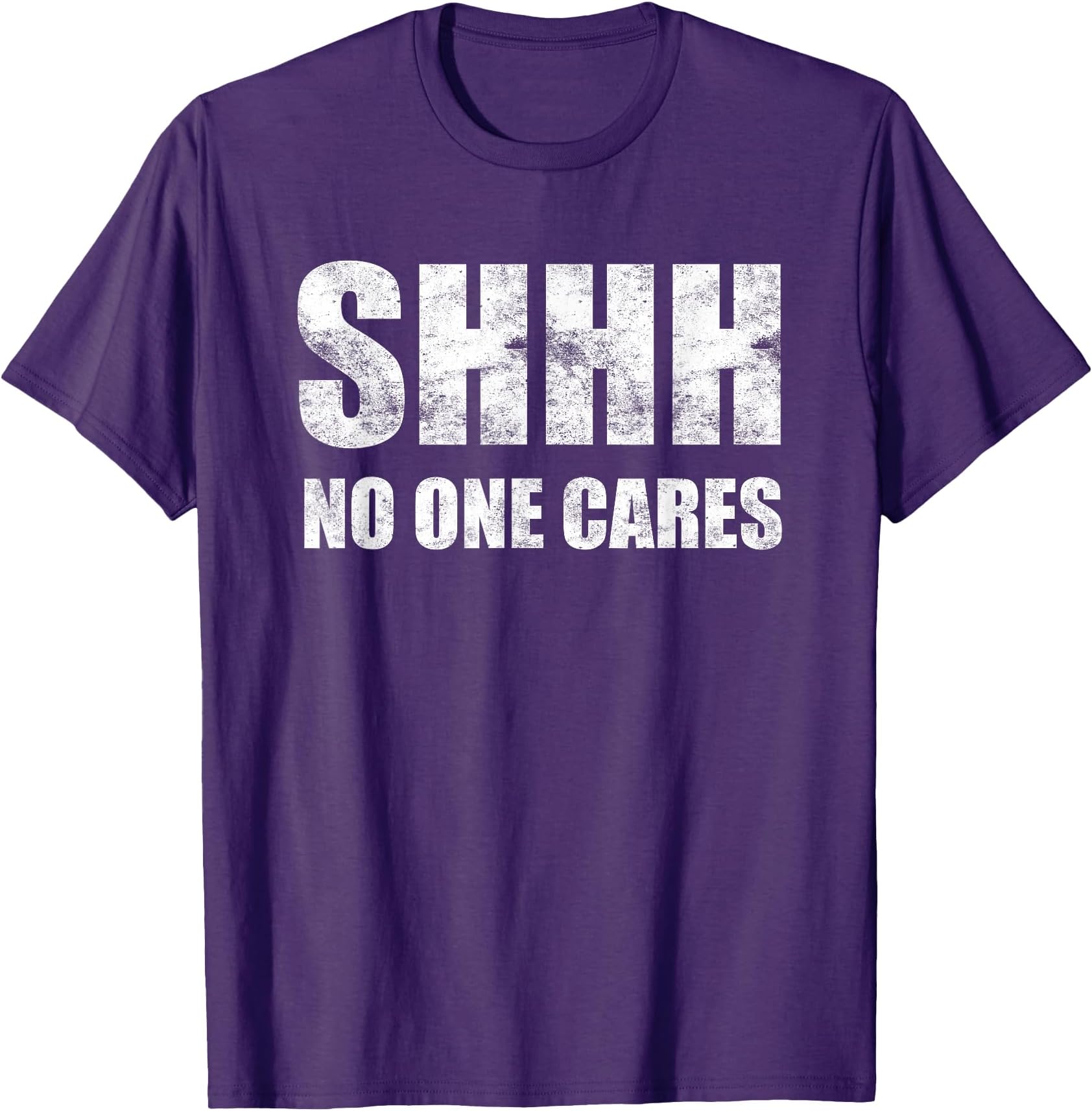 Shhh No One Cares Shirt Psst, Nobody Cares About The T-Shirt
